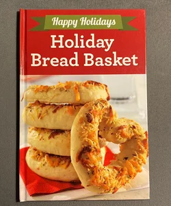 Holiday Bread Basket