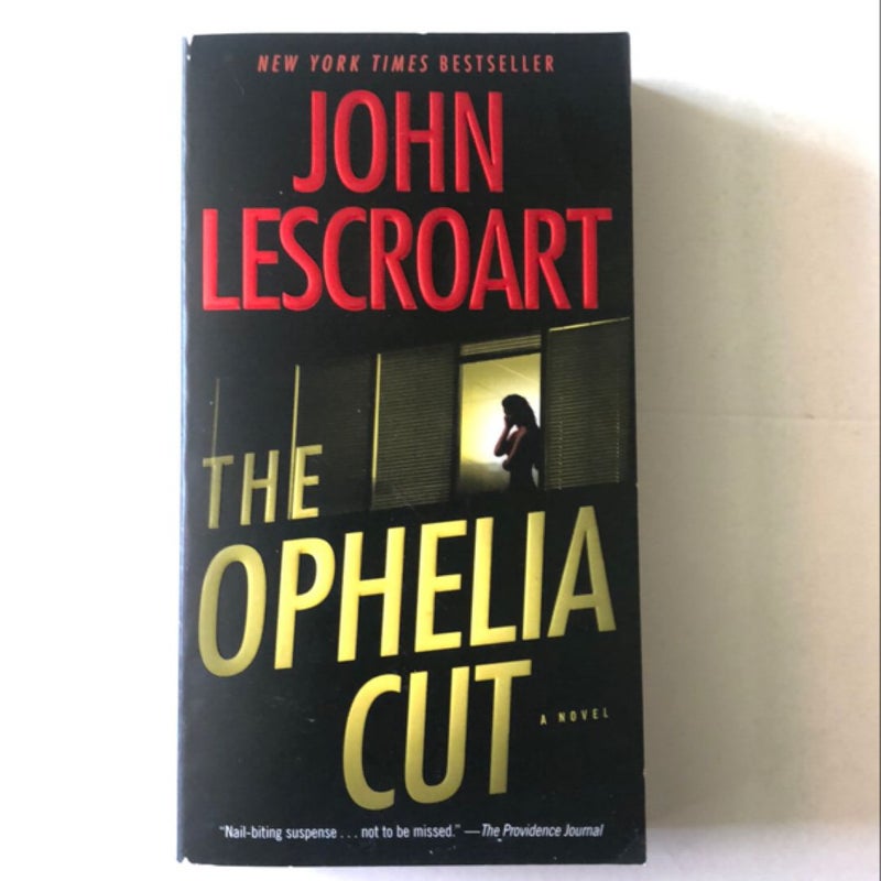 The Ophelia Cut