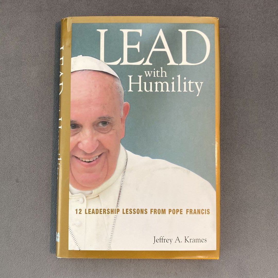 Lead with Humility