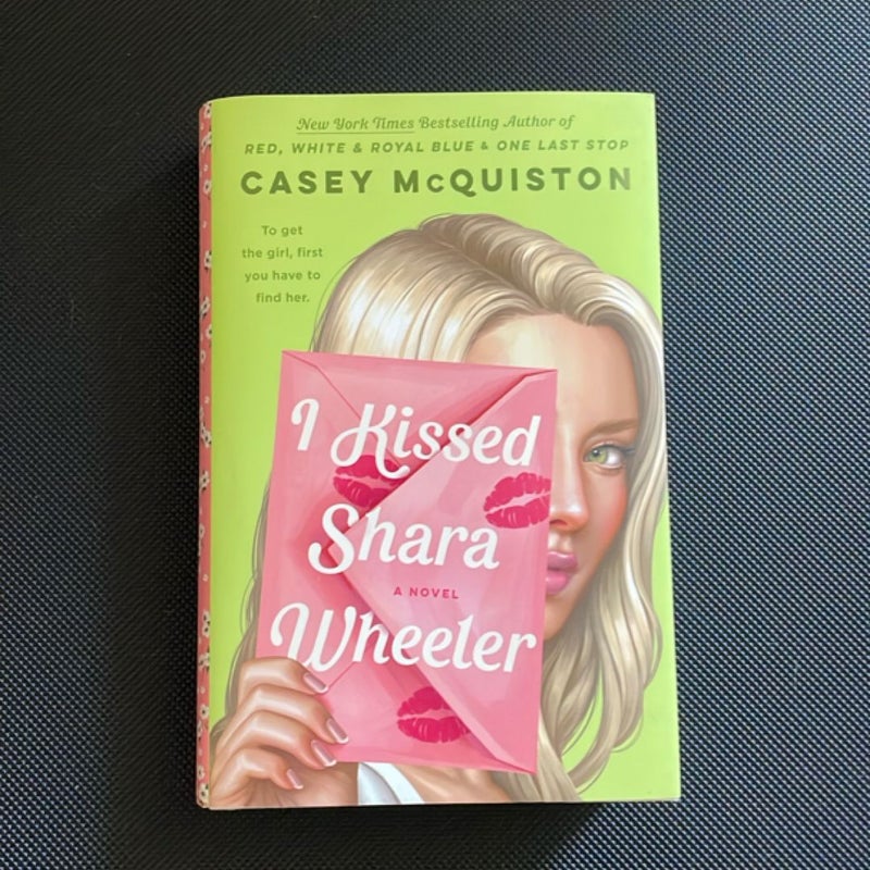 I Kissed Shara Wheeler