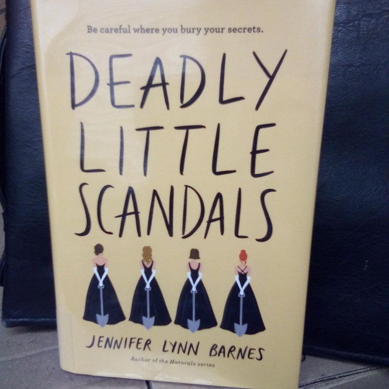 Deadly Little Scandals