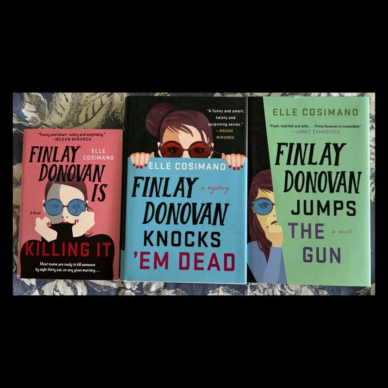 Finlay Donovan Is Killing It, Finalay Fonovan Knocks ‘Em Dead, Finlay Donovan Jumps the Gun