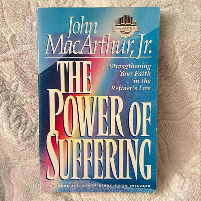 The Power of Suffering