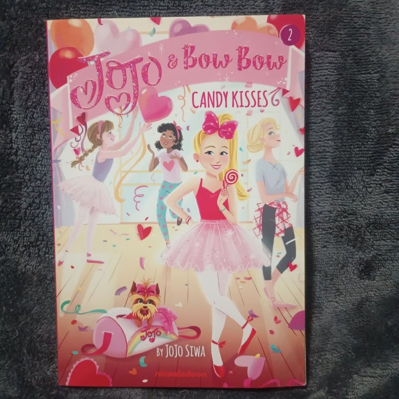 Candy Kisses (JoJo and BowBow Book #2)