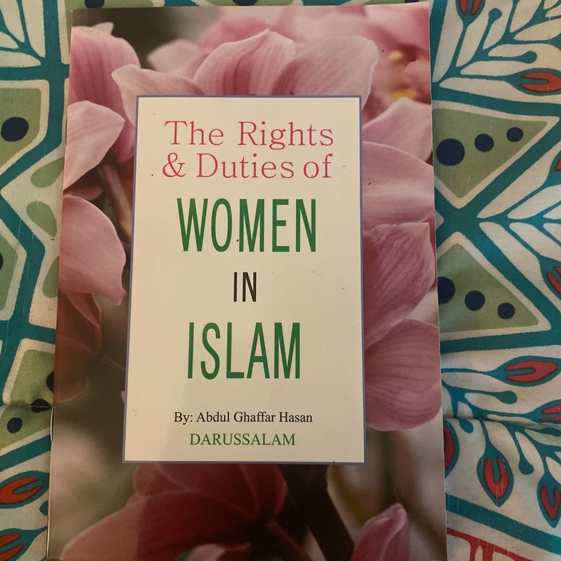 The rights & duties of women in Islam