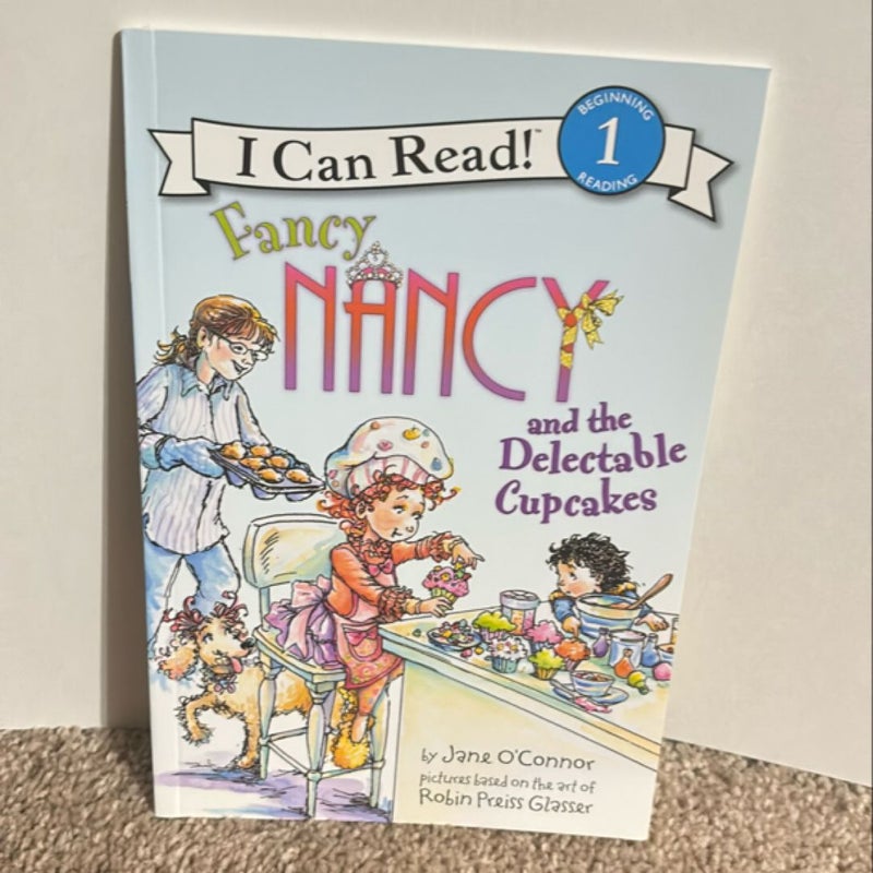 Fancy Nancy and the Delectable Cupcakes