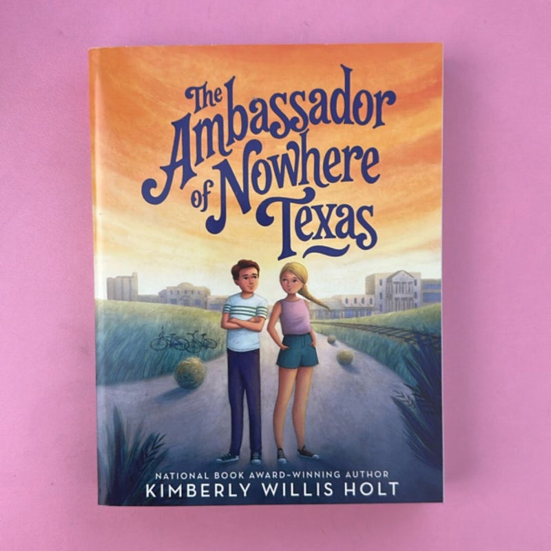 The Ambassador of Nowhere Texas