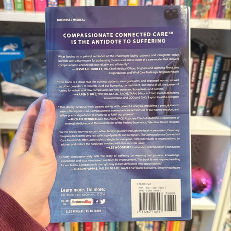 The Antidote to Suffering: How Compassionate Connected Care Can Improve Safety, Quality, and Experience