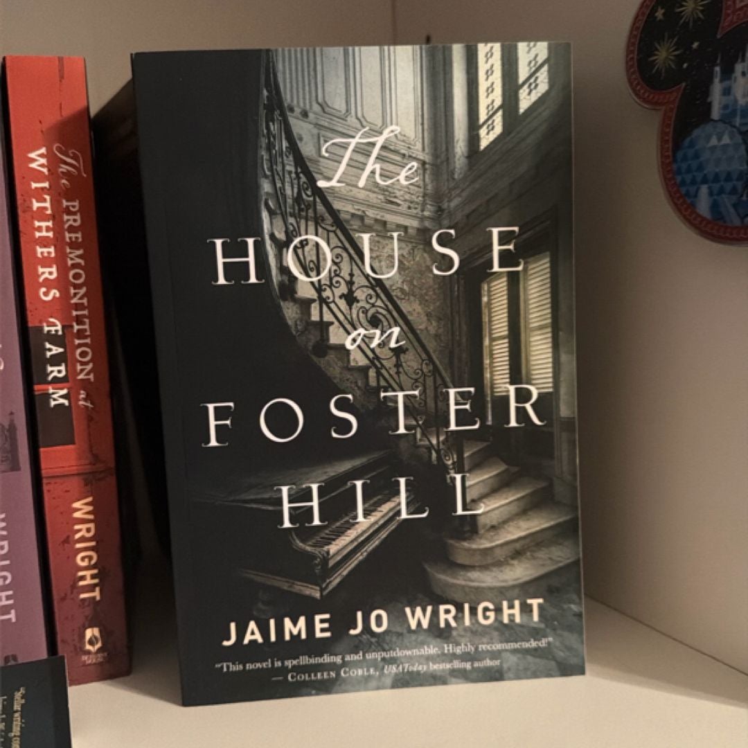 The House on Foster Hill