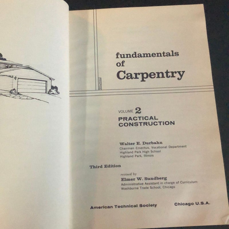 Vintage 1968  fundamentals of Carpentry  3rd Edition 