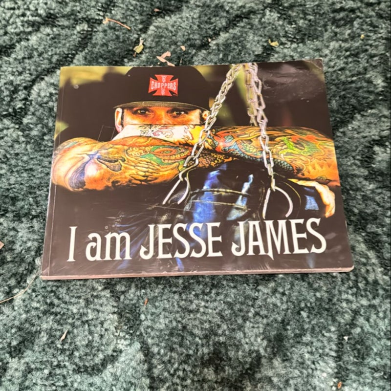 I am Jesse James 