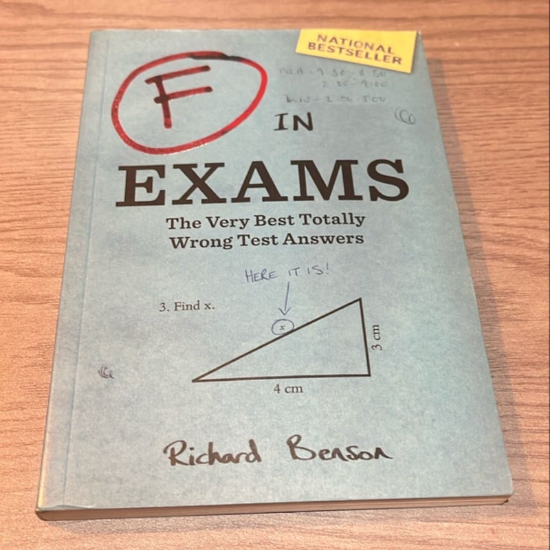 F in Exams: the Very Best Totally Wrong Test Answers (Unique Books, Humor Books, Funny Books for Teachers)