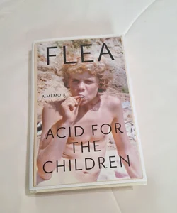 Acid for the Children