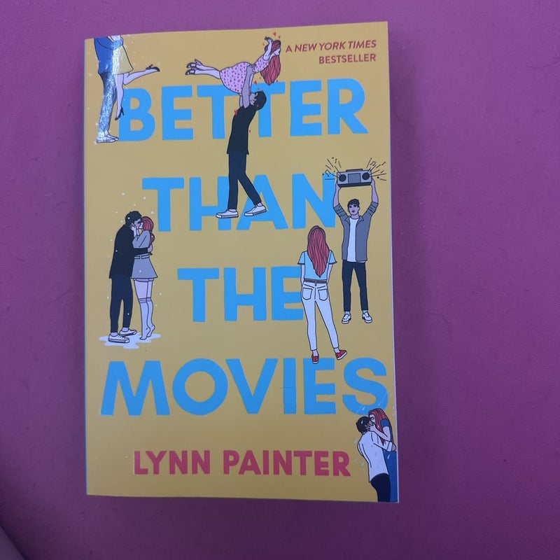 Better Than The Movies by Lynn Painter