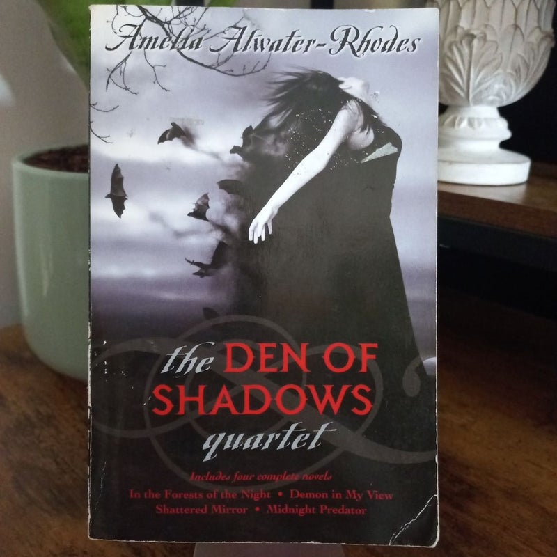 The Den of Shadows Quartet