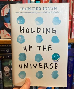 Holding up the Universe (first edition, first printing)