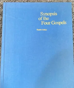 Synopsis of the gospels Synopsis of the gospels