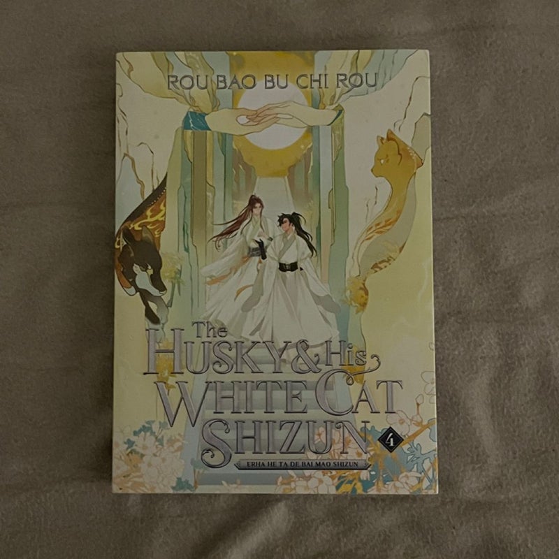 The Husky and His White Cat Shizun: Erha He Ta de Bai Mao Shizun (Novel) Vol. 4