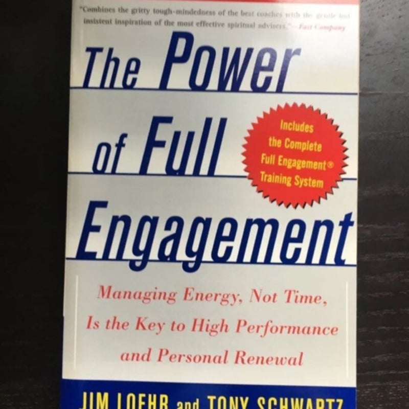 The Power of Full Engagement