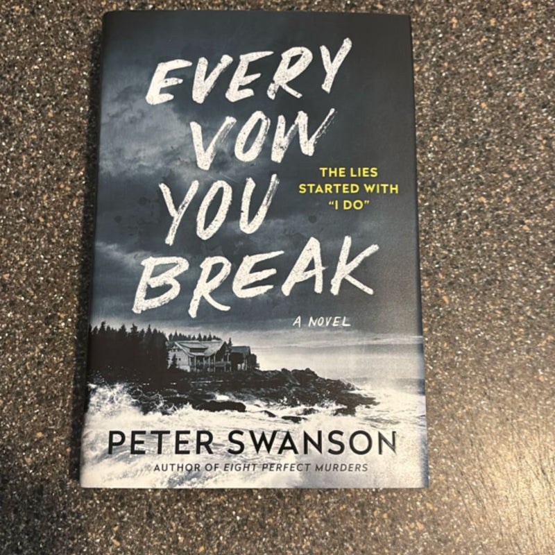 Every Vow You Break