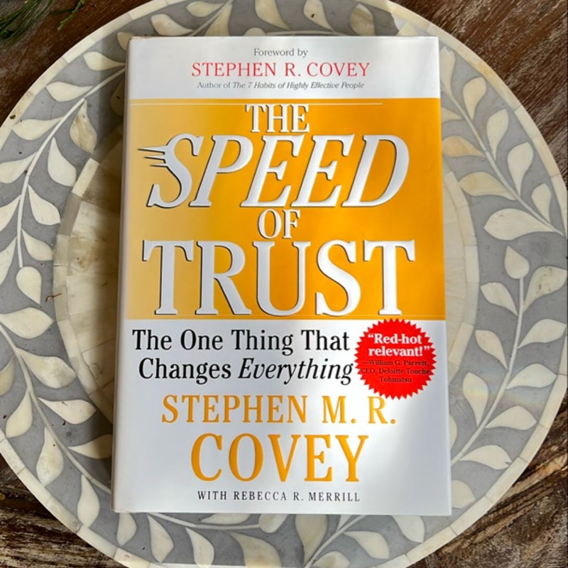 The SPEED of Trust