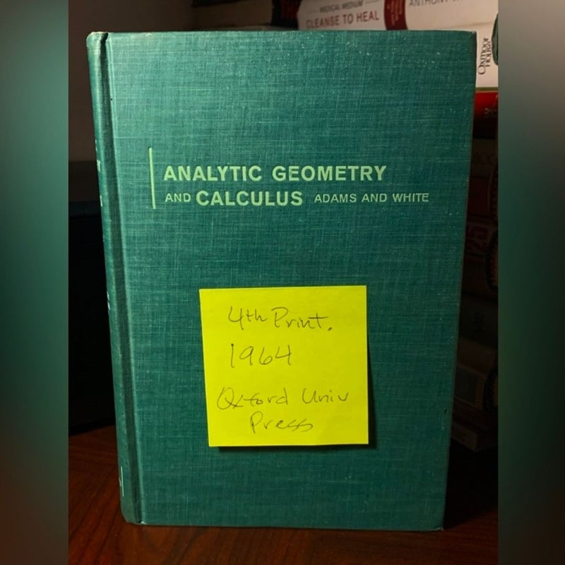 Vintage Oxford University Press Analytic Geometry and Calculus Textbook 4th Print. 