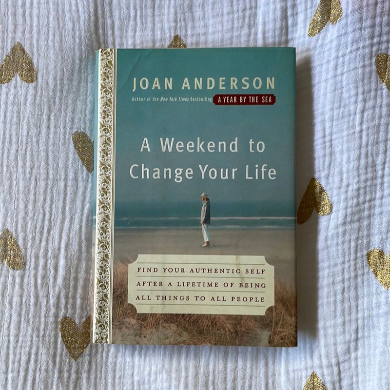 A Weekend to Change Your Life