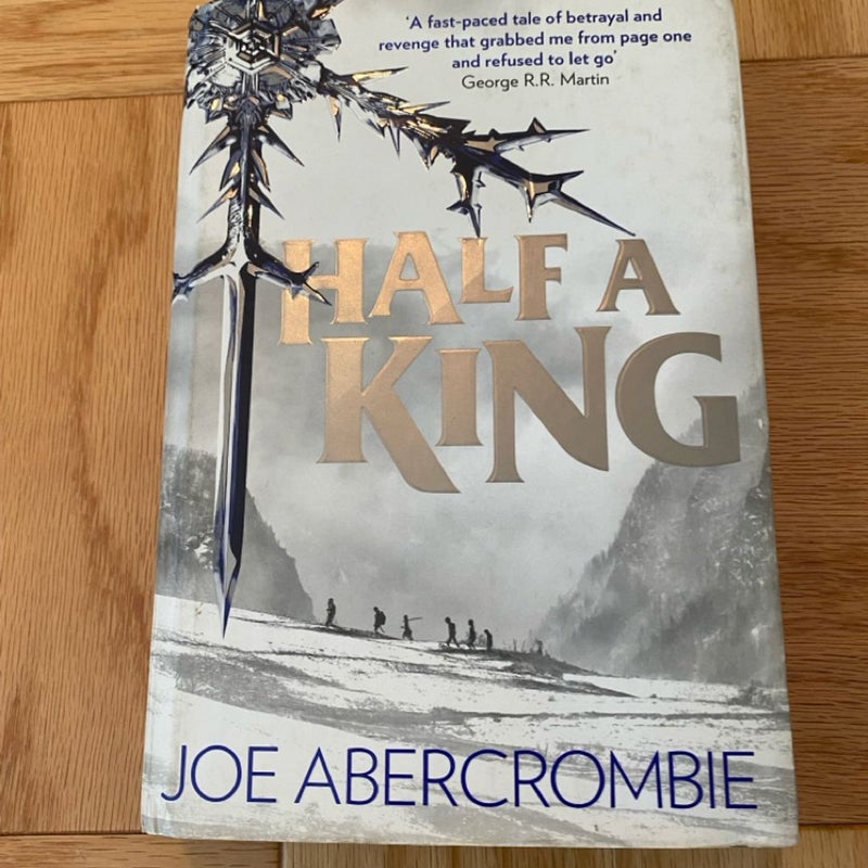 First Edition Half a King