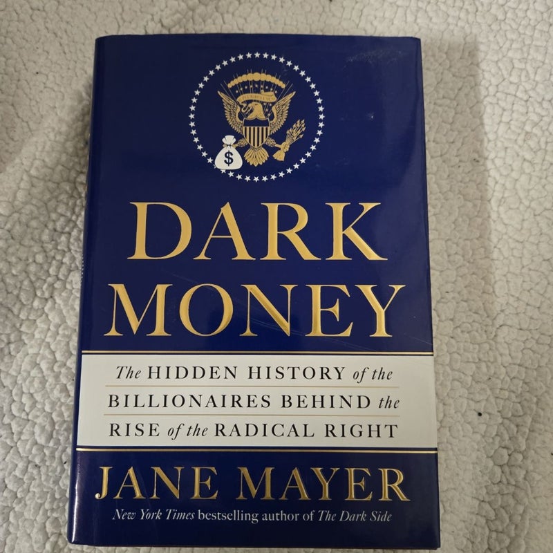 Dark Money