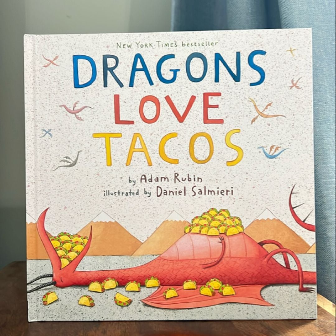 Dragons Love Tacos