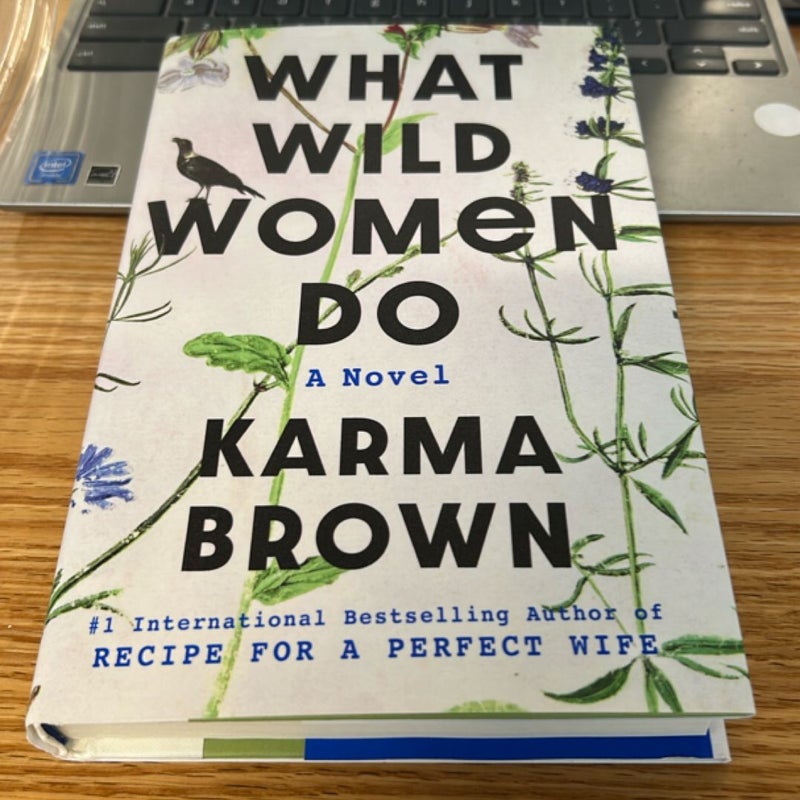 What Wild Women Do 2023