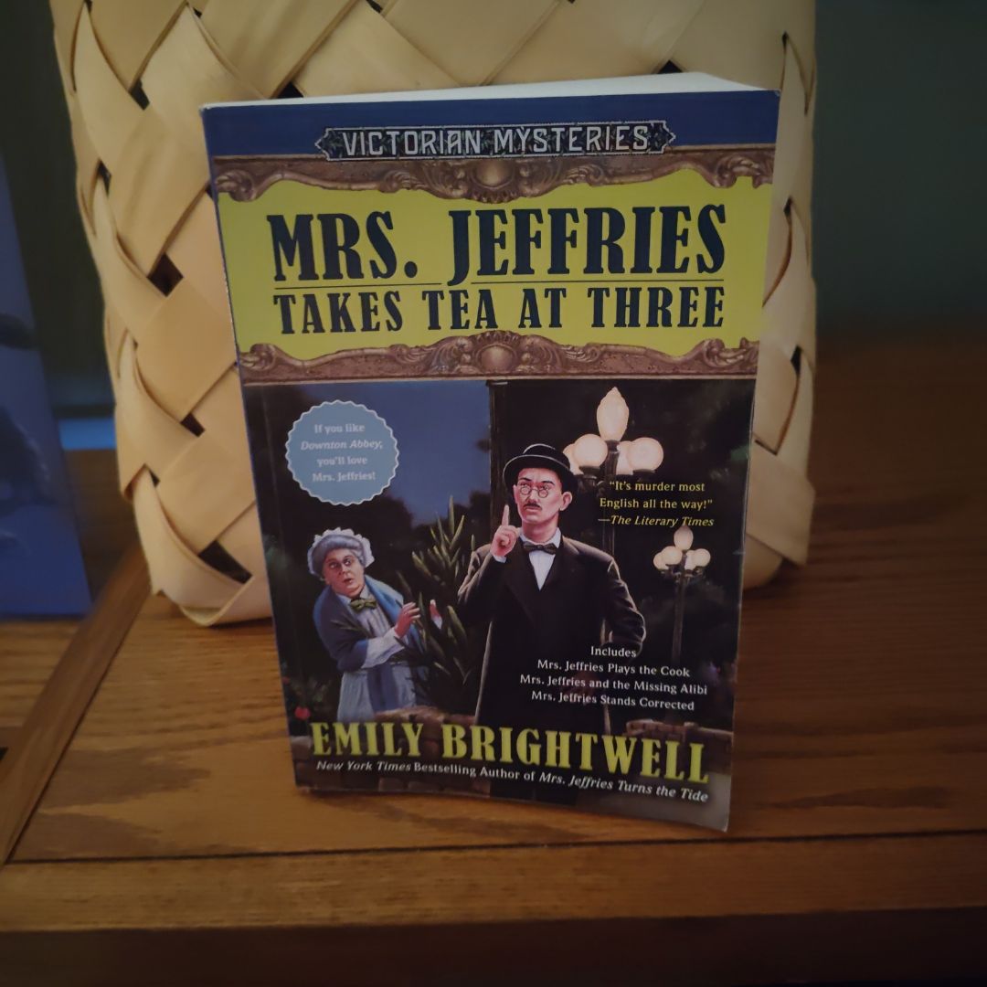 Mrs. Jeffries Takes Tea at Three