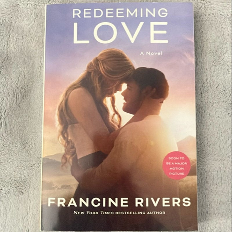 Redeeming Love (Movie Tie-In)