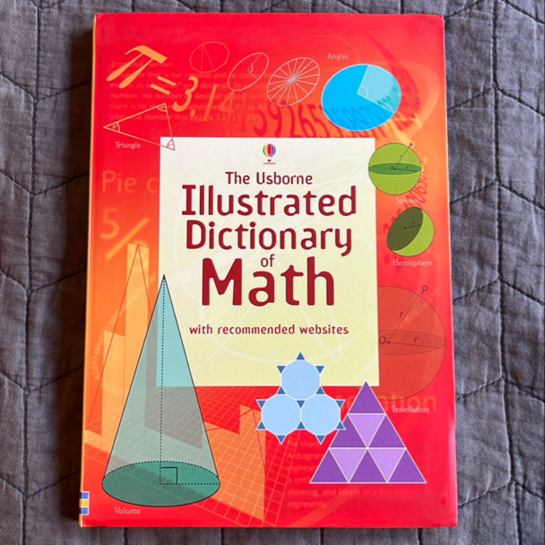 The Usborne Illustrated Dictionary of Math