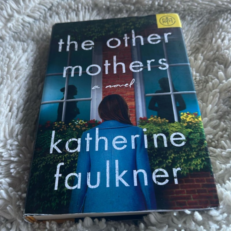 The Other Mothers