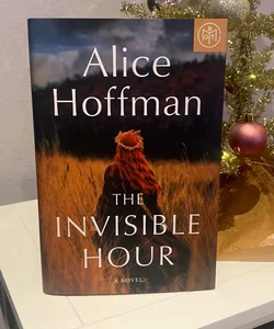 The Invisible Hour