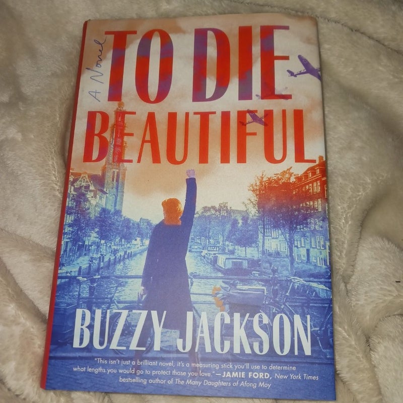 To Die Beautiful