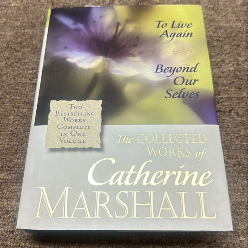 Collected Works of Catherine Marshall