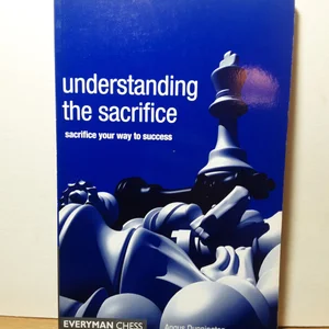 Understanding the Sacrifice