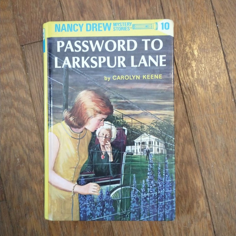 Nancy Drew 10: Password to Larkspur Lane