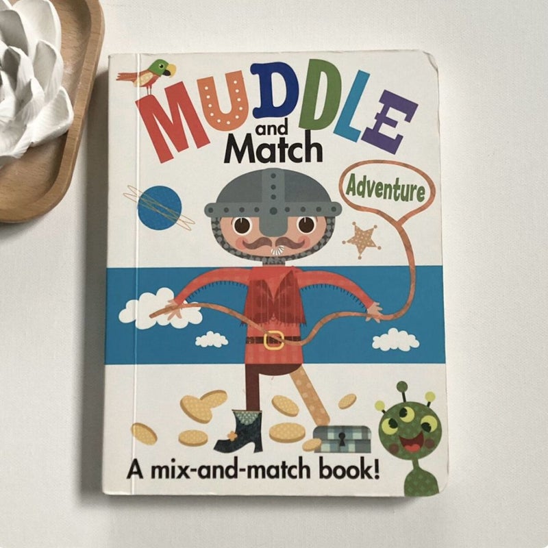 Muddle and Match