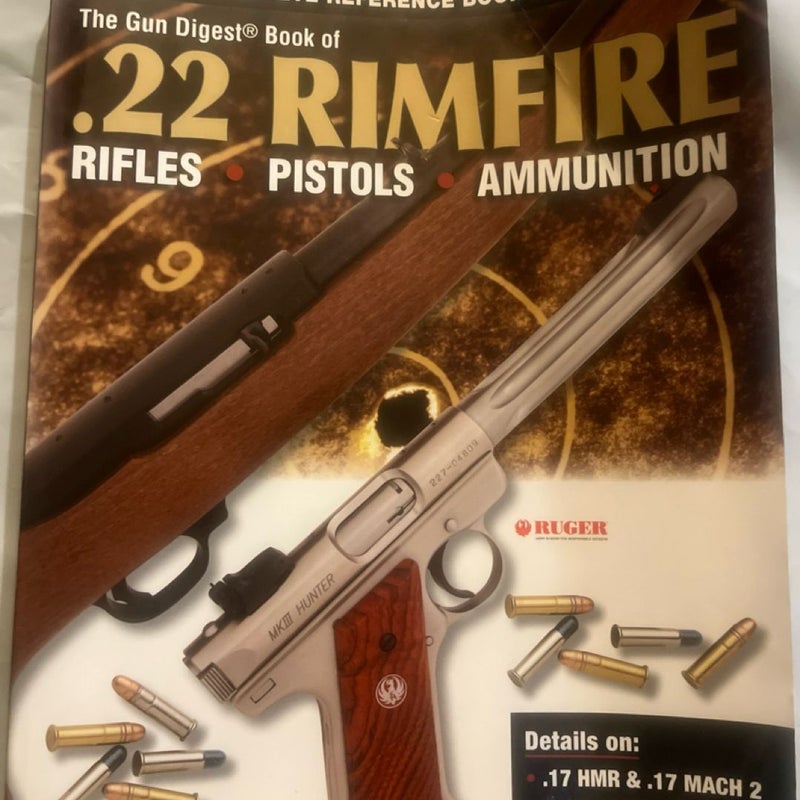 Gun Digest Book of 22 Rimfire