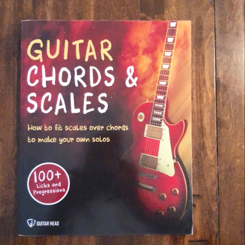 Guitar Chords and Scales