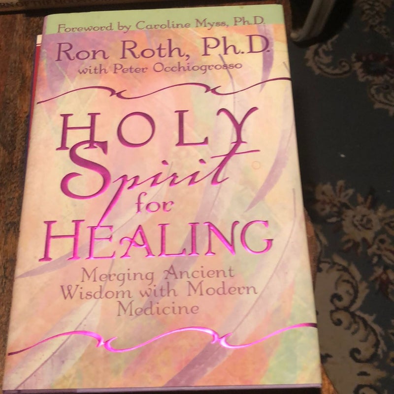 Holy Spirit for Healing