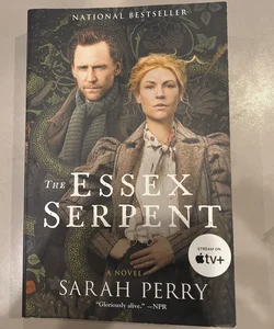 The Essex Serpent [TV Tie-In]