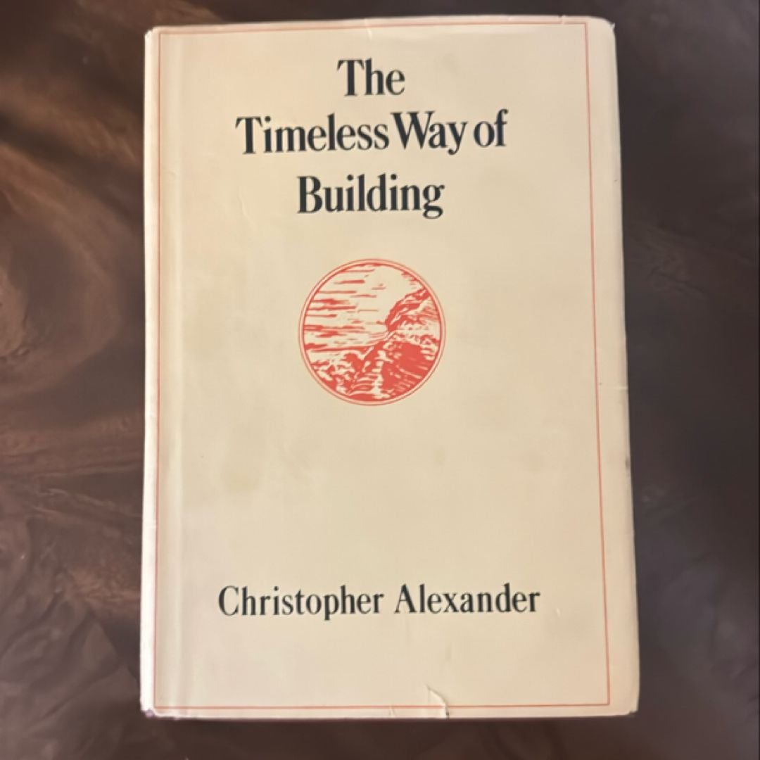 The Timeless Way of Building