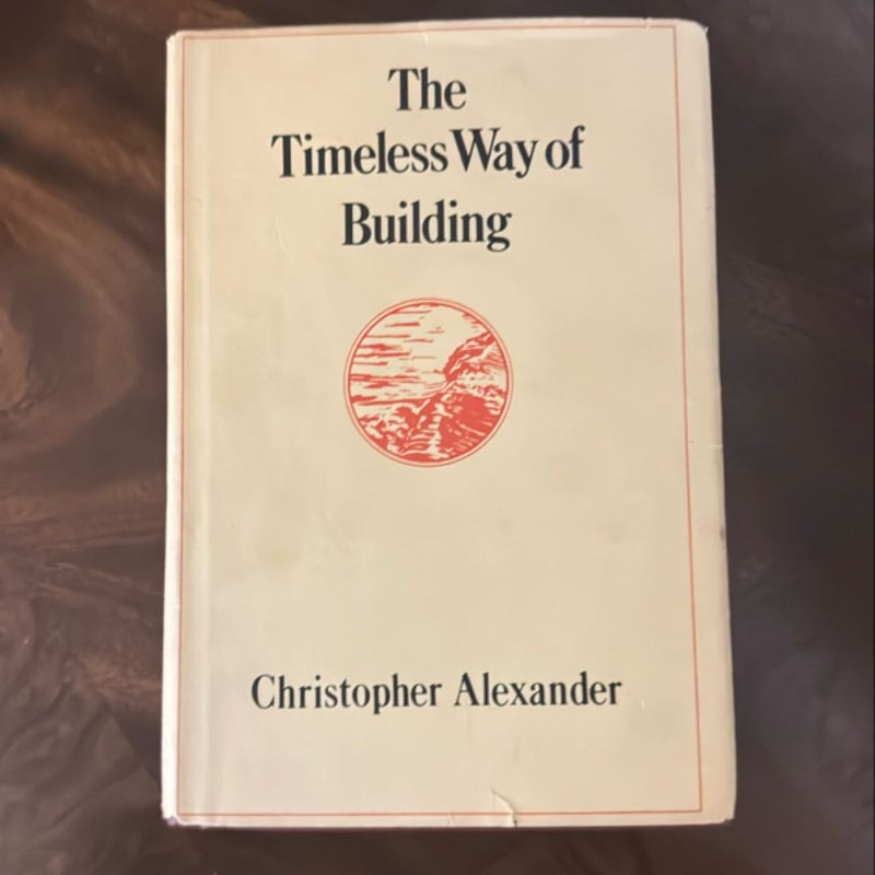 The Timeless Way of Building