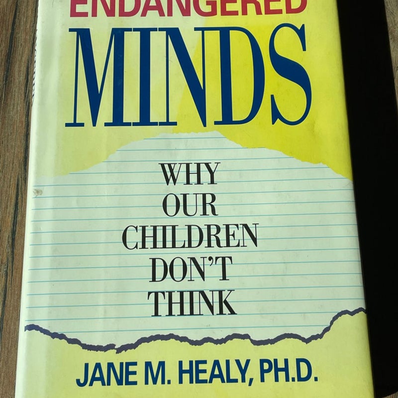 Endangered Minds