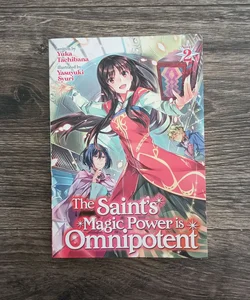 The Saint's Magic Power Is Omnipotent (Light Novel) Vol. 2