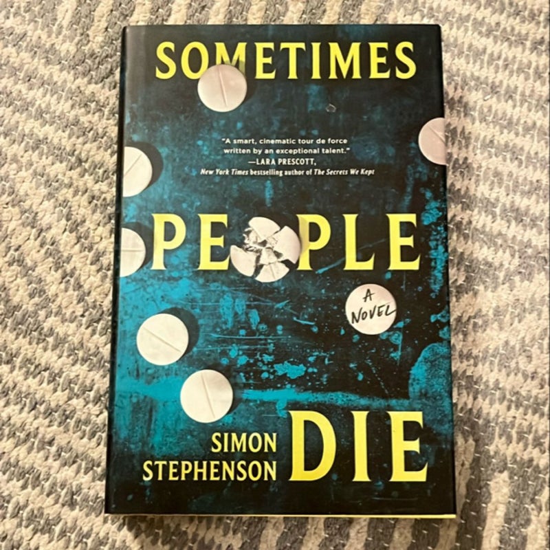 Sometimes People Die